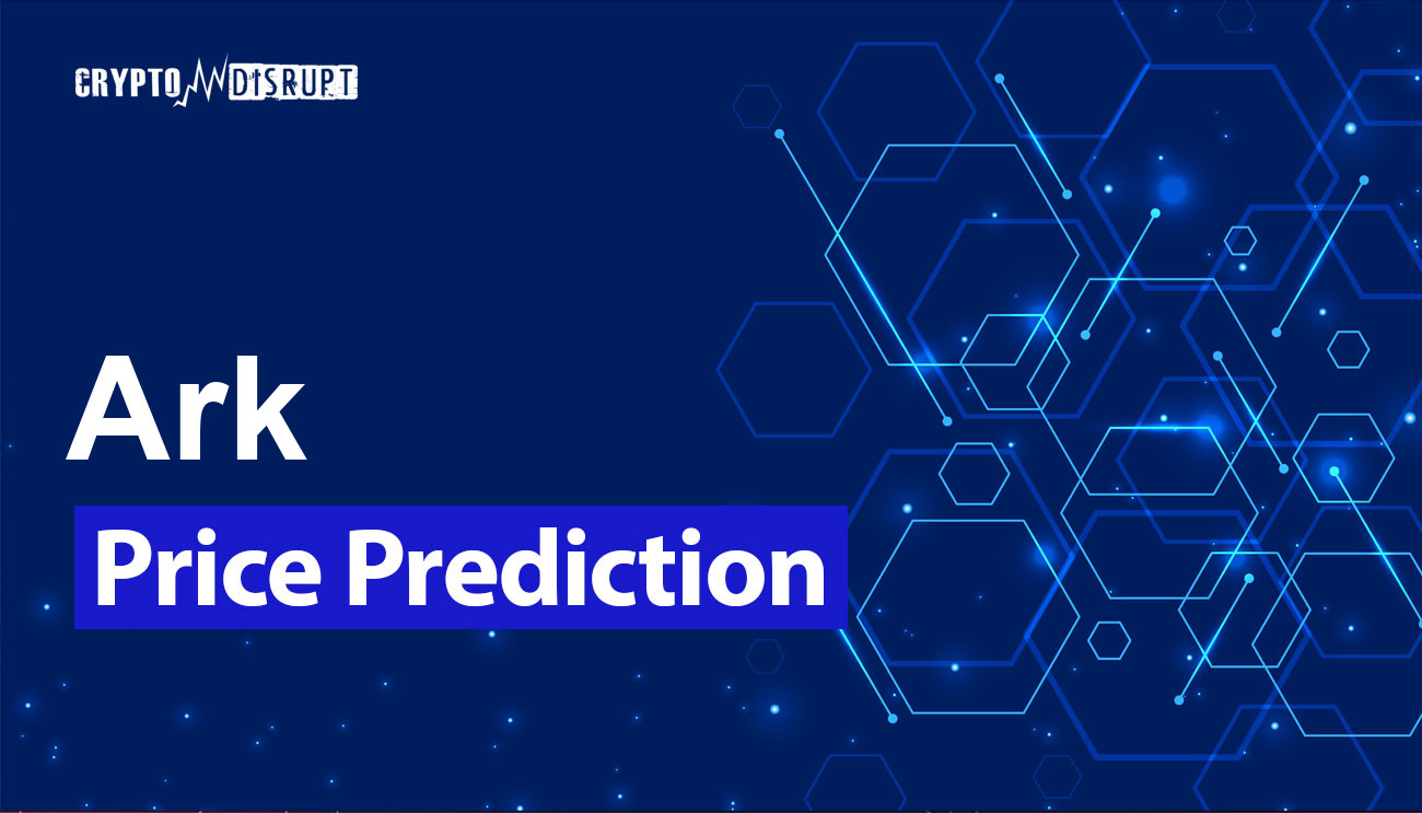 Ark Verwachting voor 2024 tot 2050 – Hoe hoog zal ARK gaan?