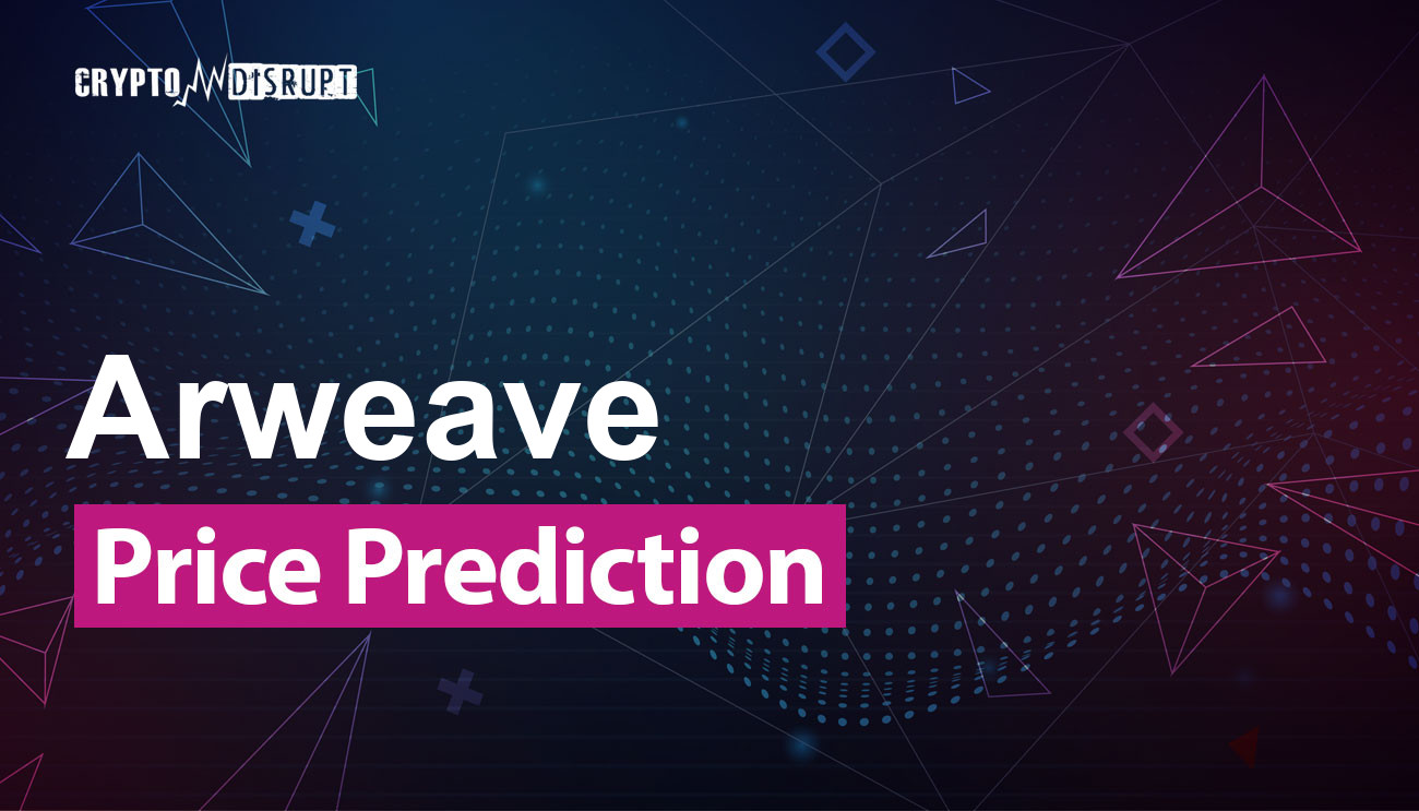 Arweave (AR) Price Prediction 2024, 2025, 2030, 2040, 2050