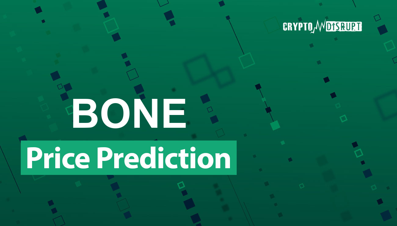 Bone ShibaSwap Price Prediction 2024-2030, 2040, 2050 BONE Long Term Outlook