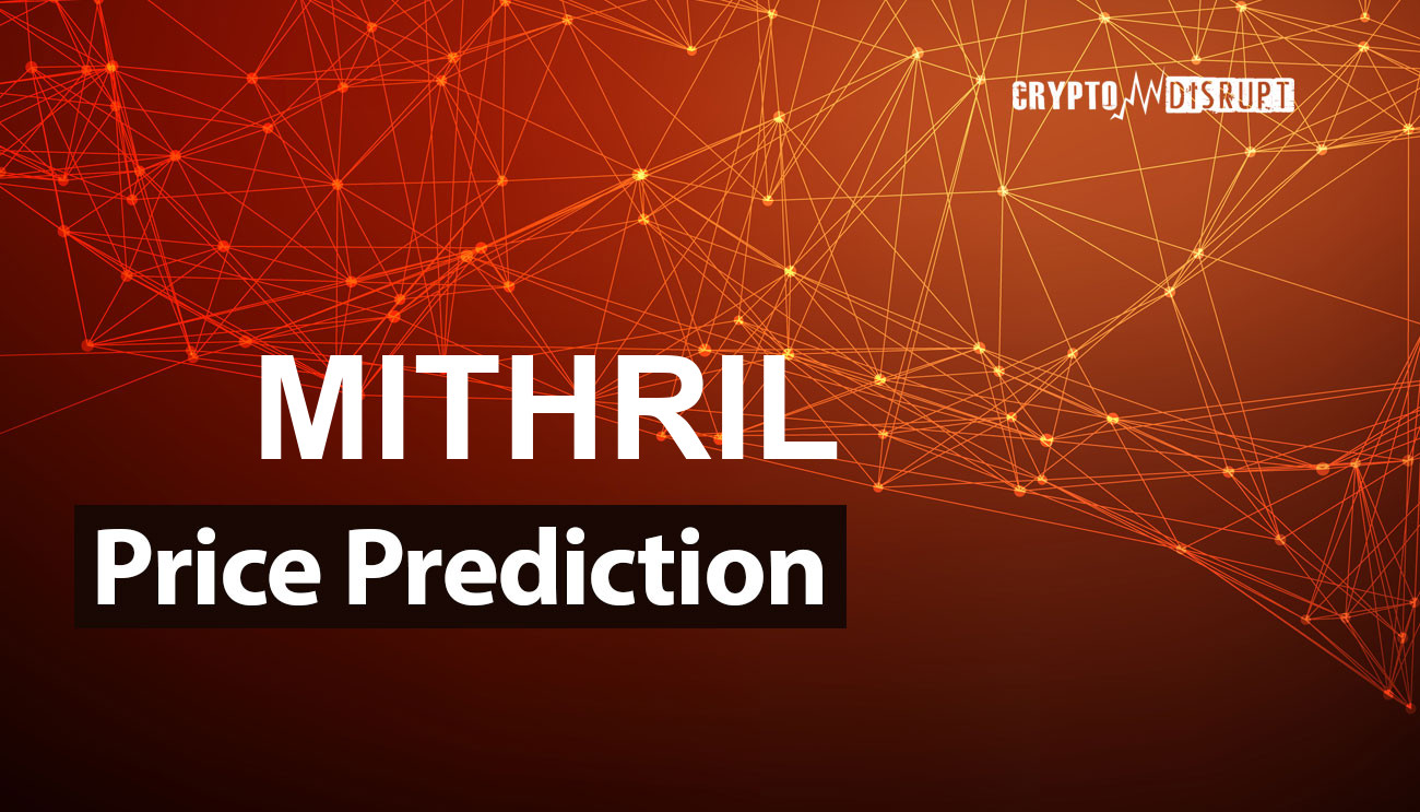 BSC Mithril (MITHRIL) Predicción de precios 2024, 2025, 2030, 2040 y 2050