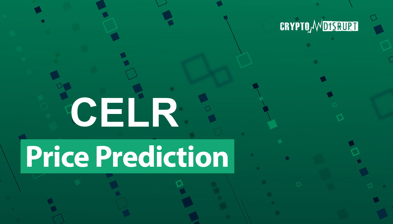 Celer Network Price Prediction 2025, 2030, 2040-2050  How high can CELR go?