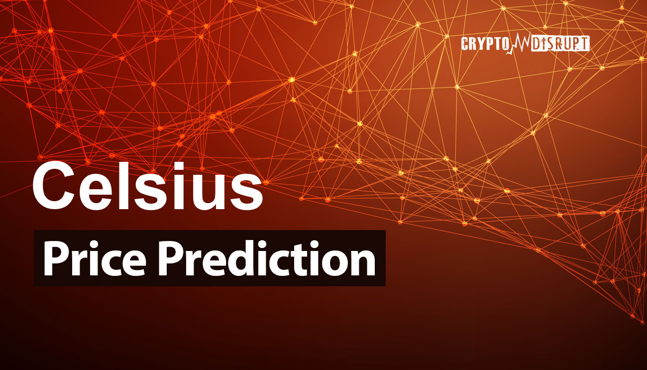 Celsius (CEL) Previsioni Valore – 2024 2025 2030 2040 2050