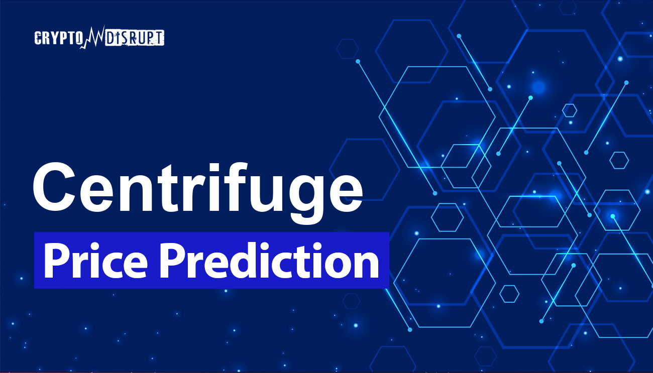 Centrifuge Price Prediction 2025, 2030, 2040-2050  How high can CFG go?