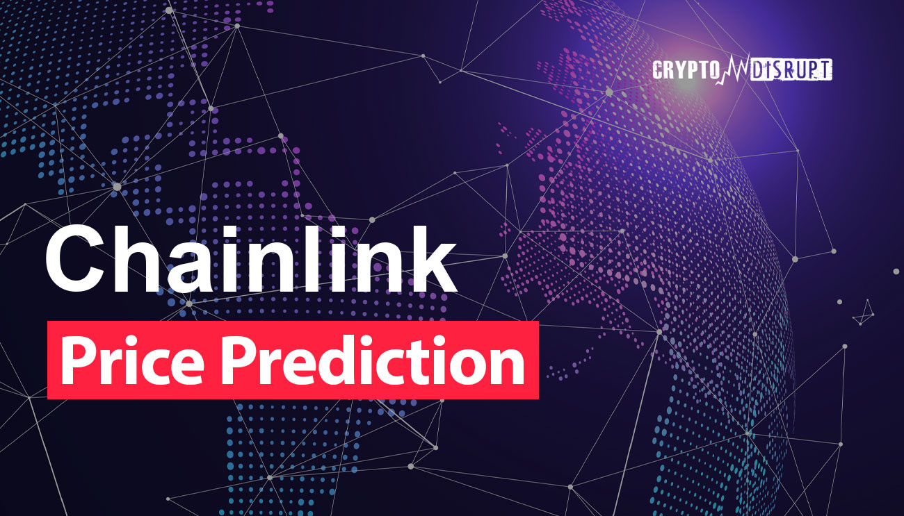 Chainlink Price Prediction 2025, 2030, 2040-2050  How high can LINK go?