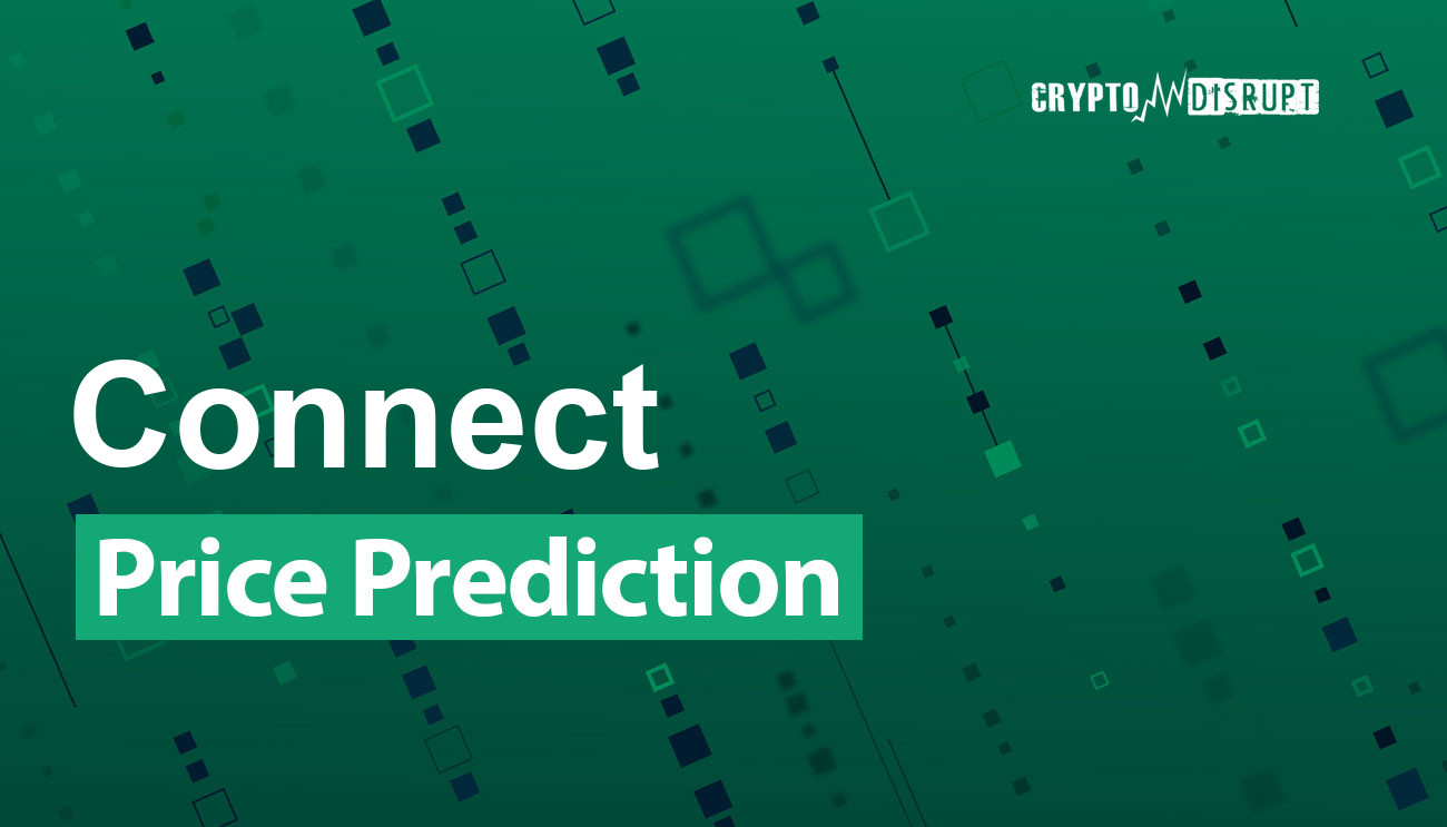 Connect (WIN) Prévision de Cours 2024, 2025, 2030, 2040 & 2050