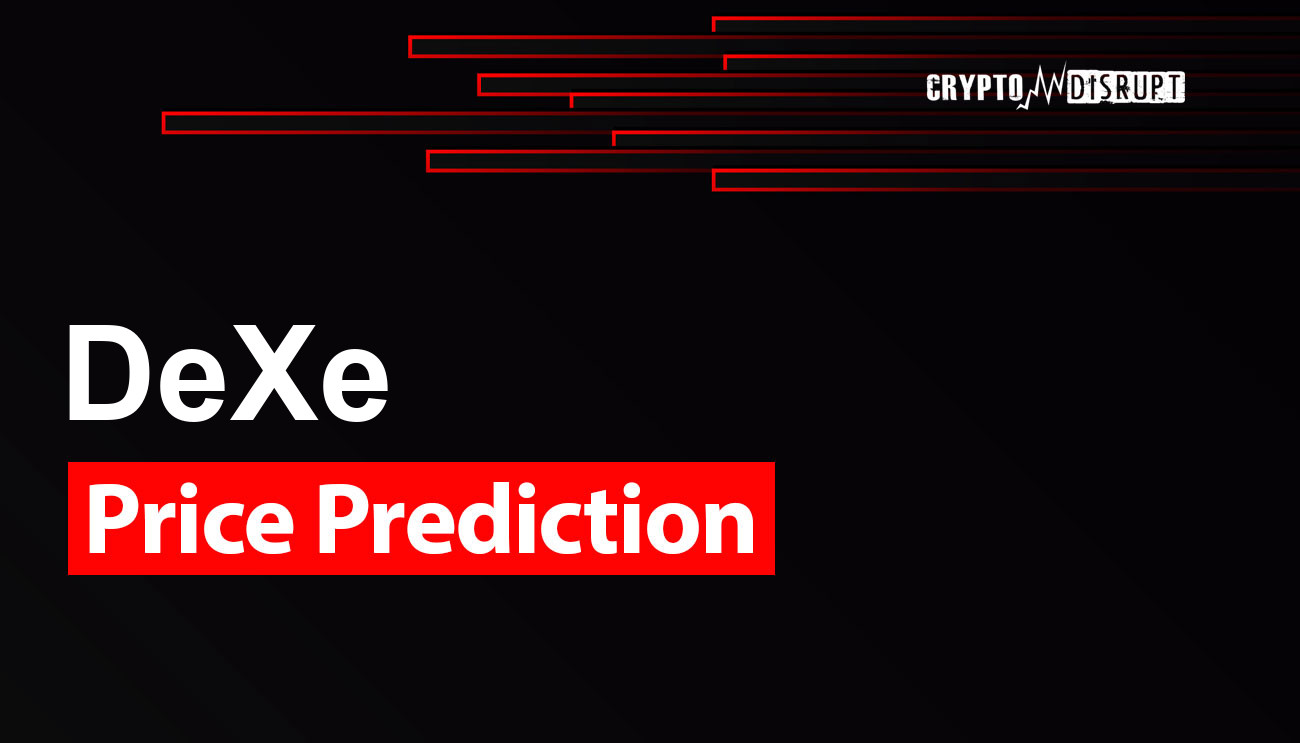 DeXe Price Prediction for 2024 – 2050 Is DEXE a good investment?