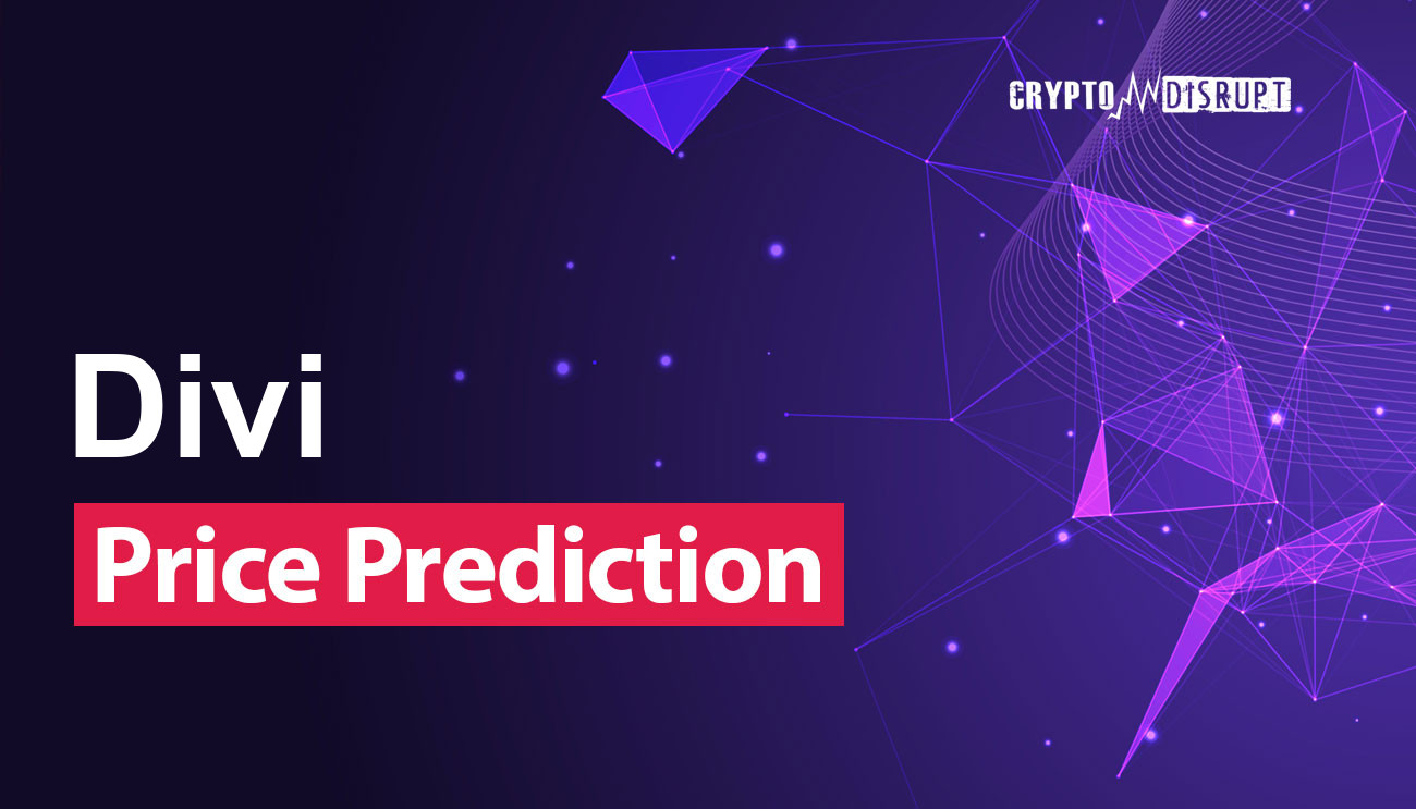 Divi (DIVI) курса Прогноз  – 2024 2025 2030 2040 2050