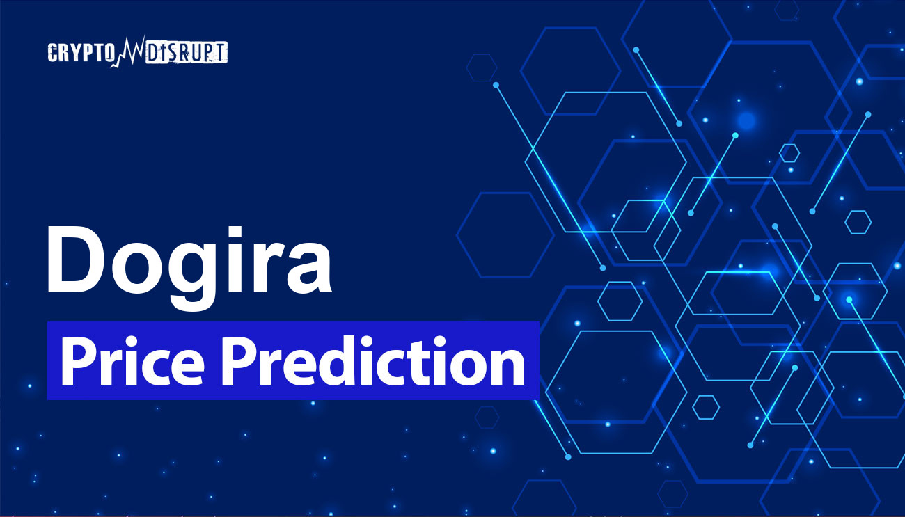 Dogira Prognozy 2025, 2030, 2040-2050 Jak wysoko może sięgnąć DOGIRA?