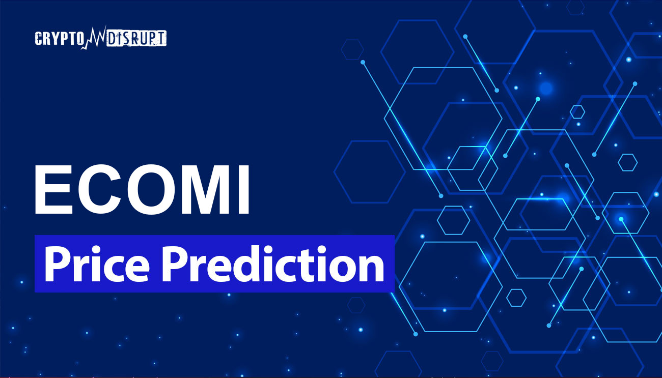 Prévision de cours ECOMI 2024-2030, 2040, 2050 – Will: SYMBOL Augmenter?