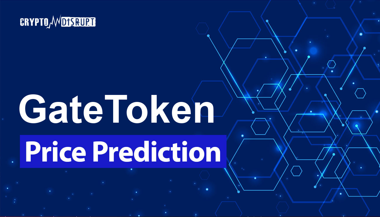 GateToken Price Prediction for 2024 to 2050 – How high will GT go?