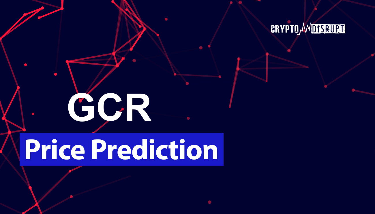 Predicción Precio de Global Currency Reserve 2025 2030 2040 2050 ¿Vale la pena comprar GCR?