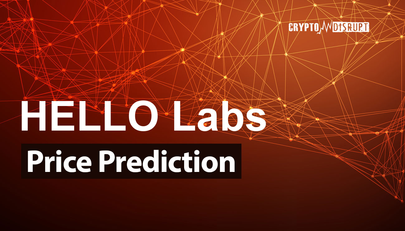 HELLO Labs Kurs Prognose 2025 2030 2040 2050 – Wird HELLO steigen?