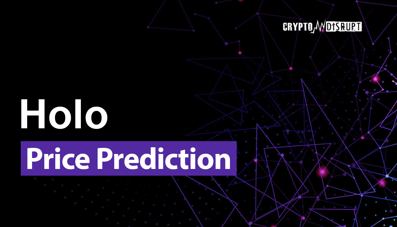 Holo Price Prediction for 2024 to 2050 – How high will HOT go?