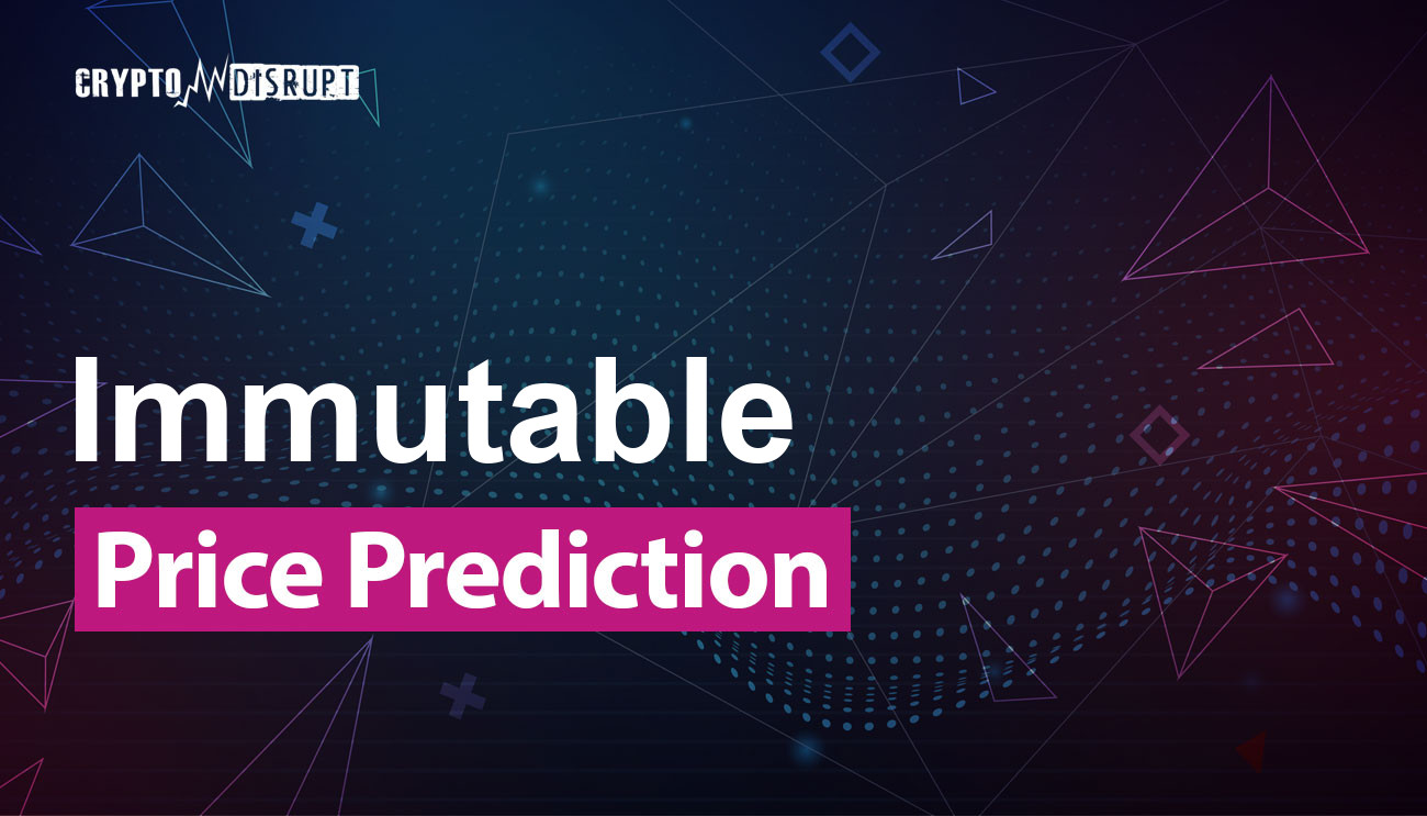 Immutable (DARA) Price Prediction – 2024 2025 2030 2040 2050