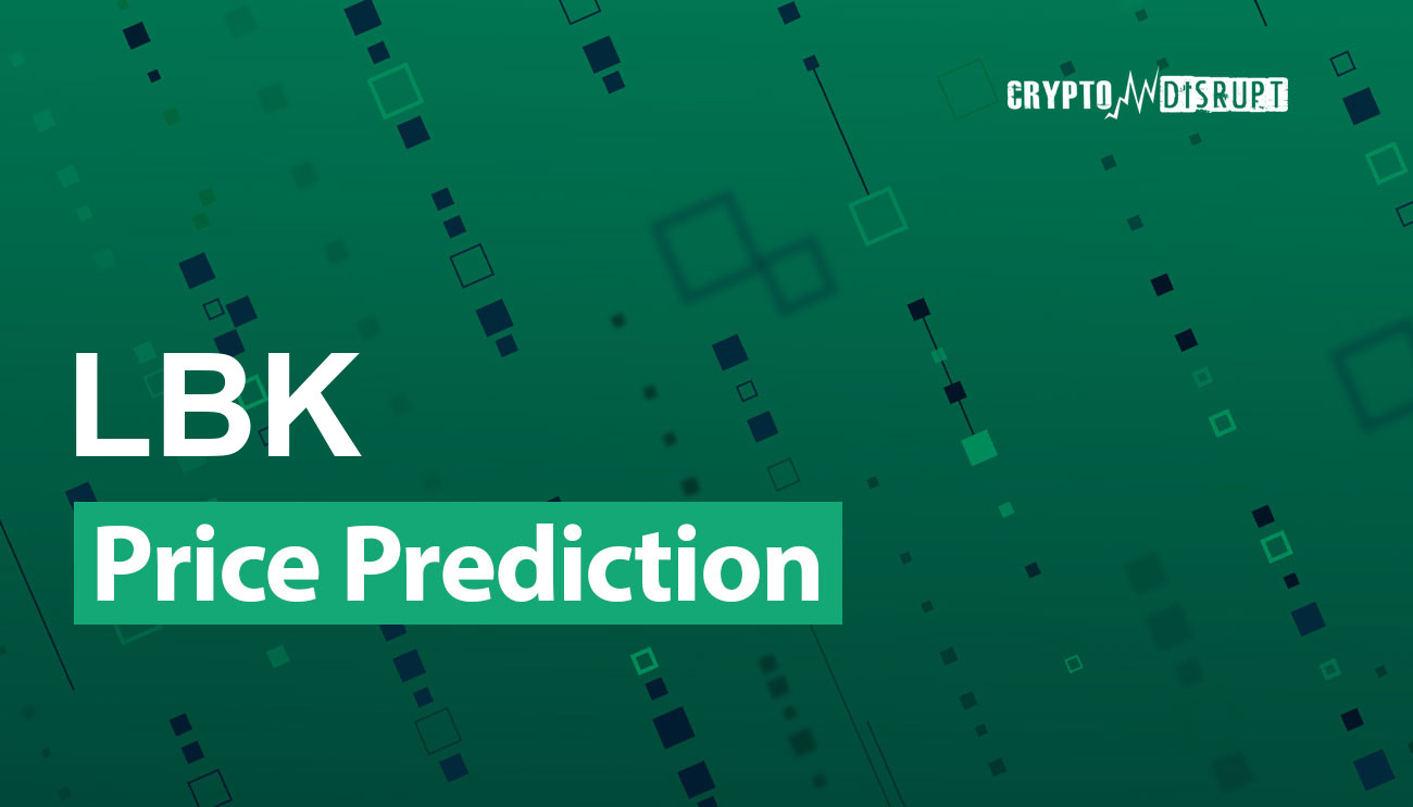 LBK (LBK) Precio Predicción 2024, 2025, 2030, 2040, 2050
