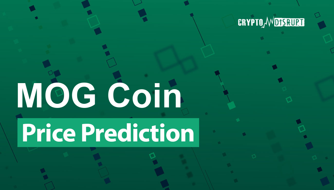 Prognozy Mog Coin – 2025 2030 2040 2050 Czy MOG warto kupić?