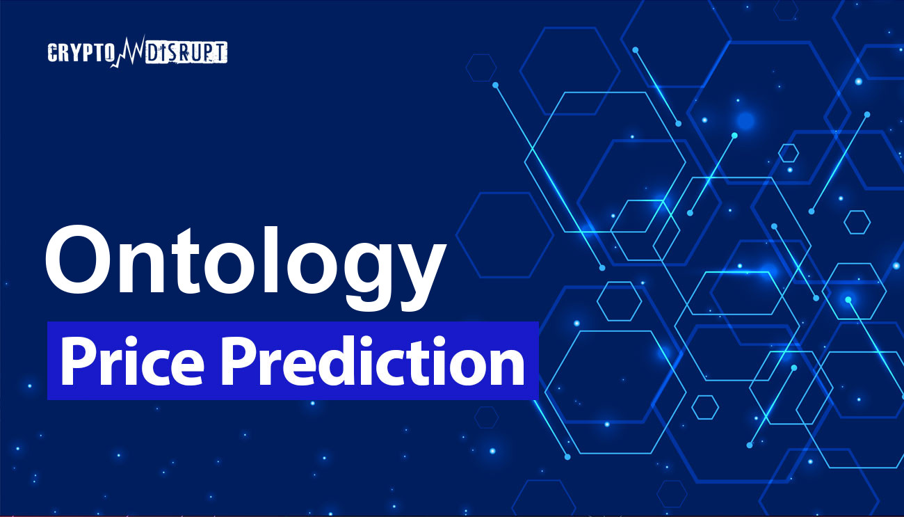 Ontology Price Prediction 2025, 2030, 2040-2050  How high can ONT go?