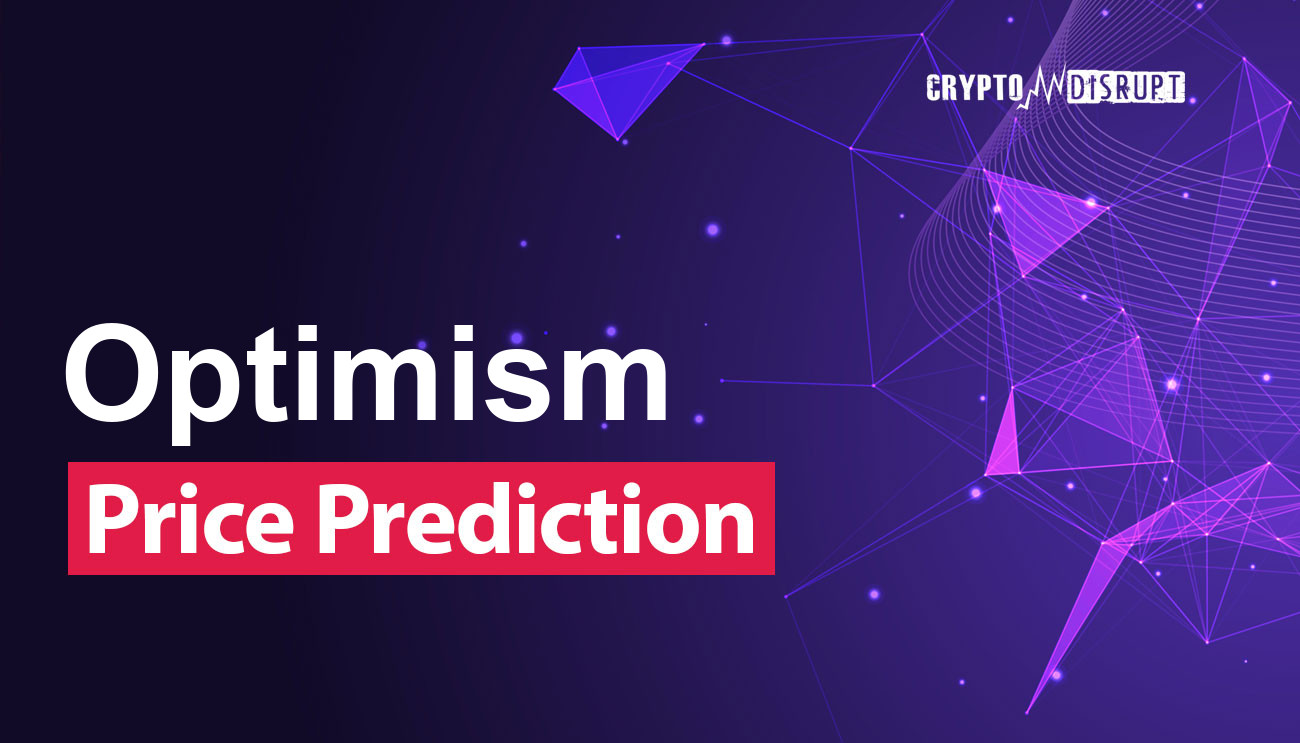 Optimism Price Prediction 2025, 2030, 2040-2050  How high can OP go?