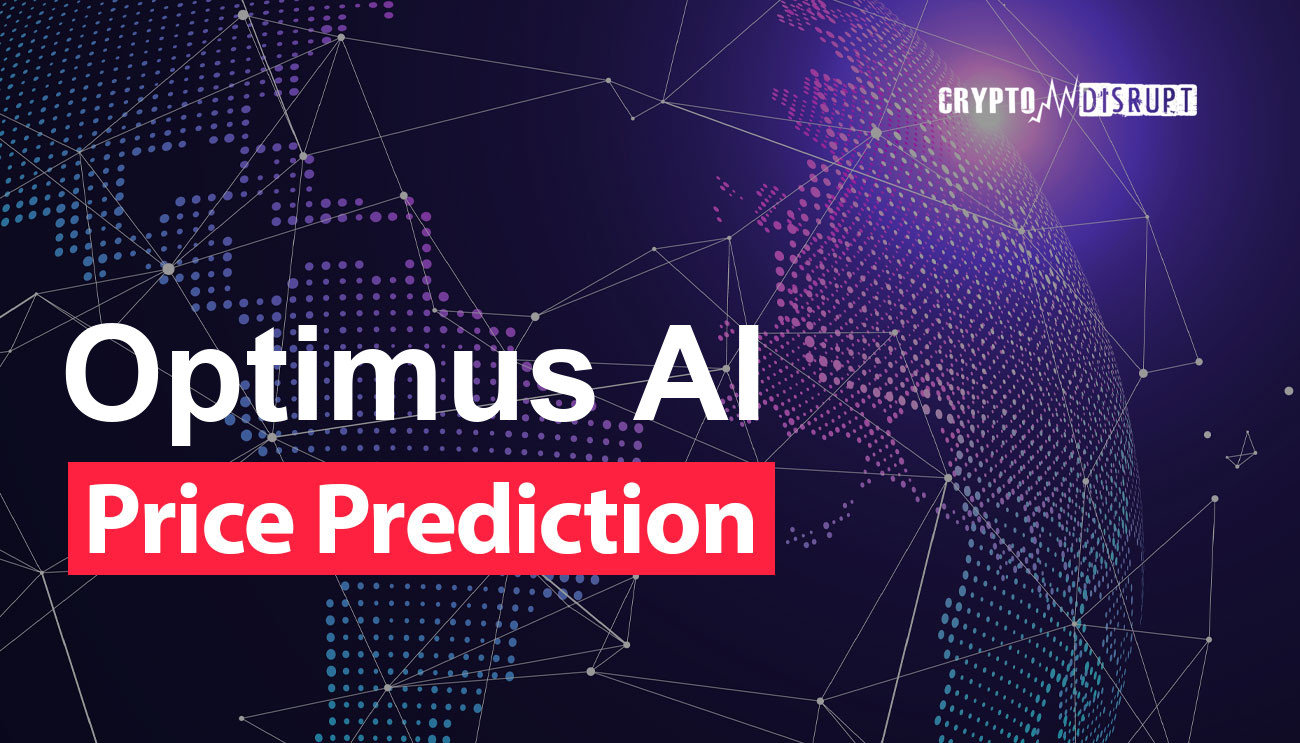 Optimus AI Price Prediction for 2024 – 2050 Is OPTI a good investment?