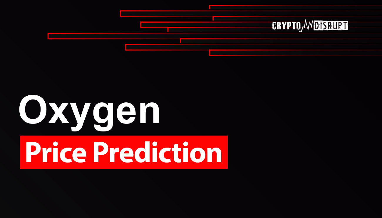Oxygen Price Prediction 2024-2030, 2040, 2050 OXY Long Term Outlook