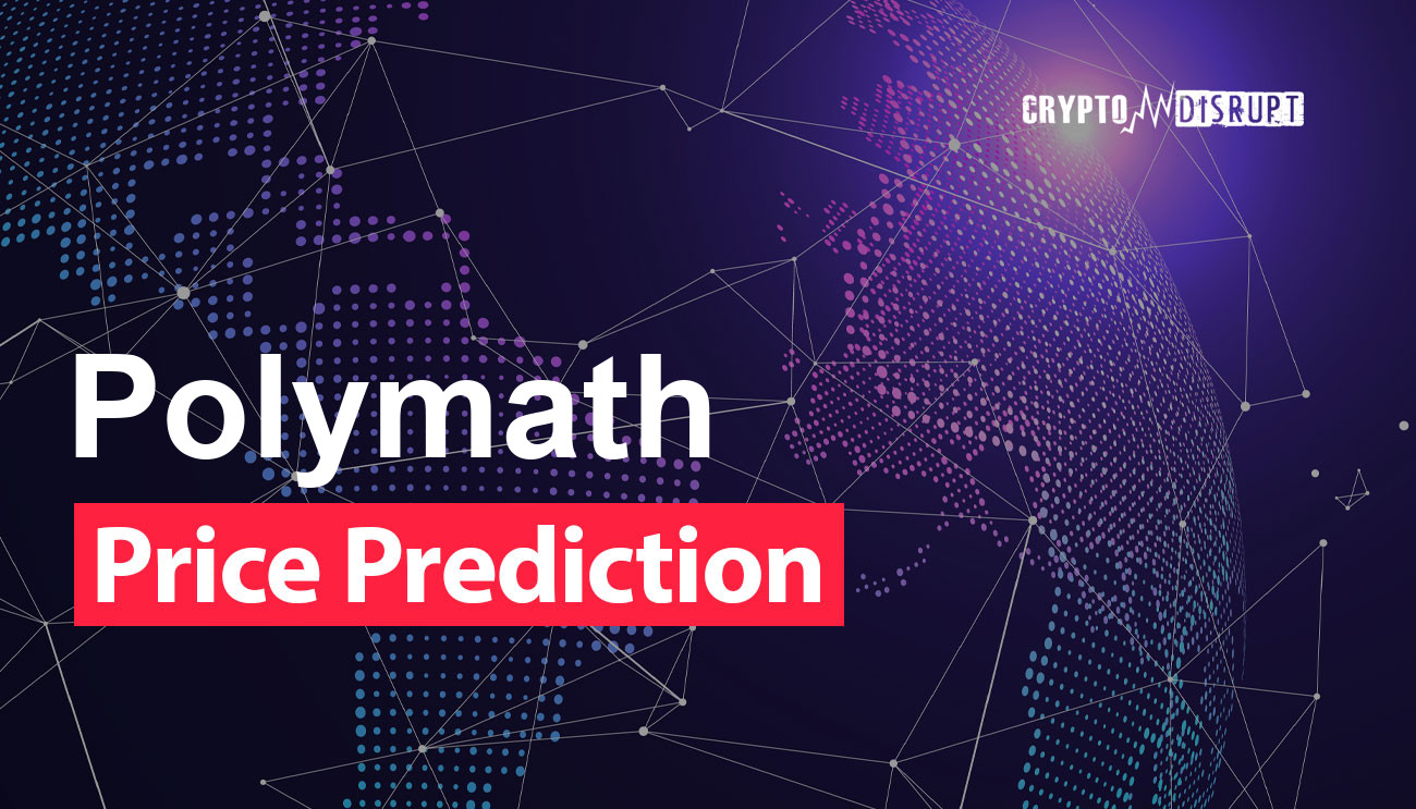 Polymath Price Prediction 2025 2030 2040 2050 – Will POLY go up?