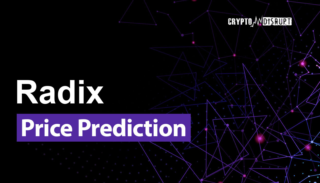 Radix Price Prediction 2025 2030 2040 2050 – Will XRD go up?
