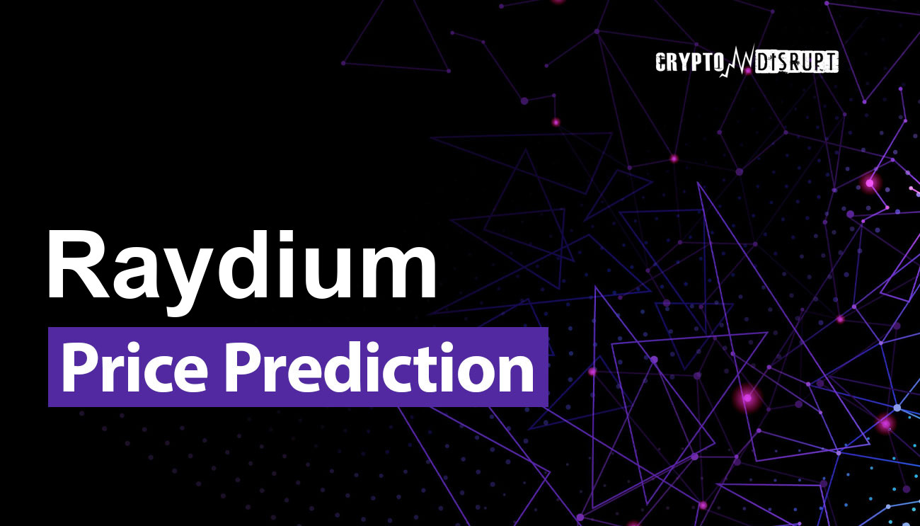 Predicción Precio de Raydium para 2024 – 2050 ¿Es RAY una buena inversión?