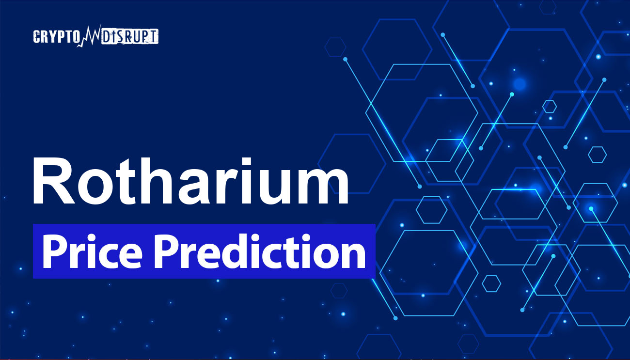 Rotharium (RTH) Prévision de Cours 2024, 2025, 2030, 2040, 2050