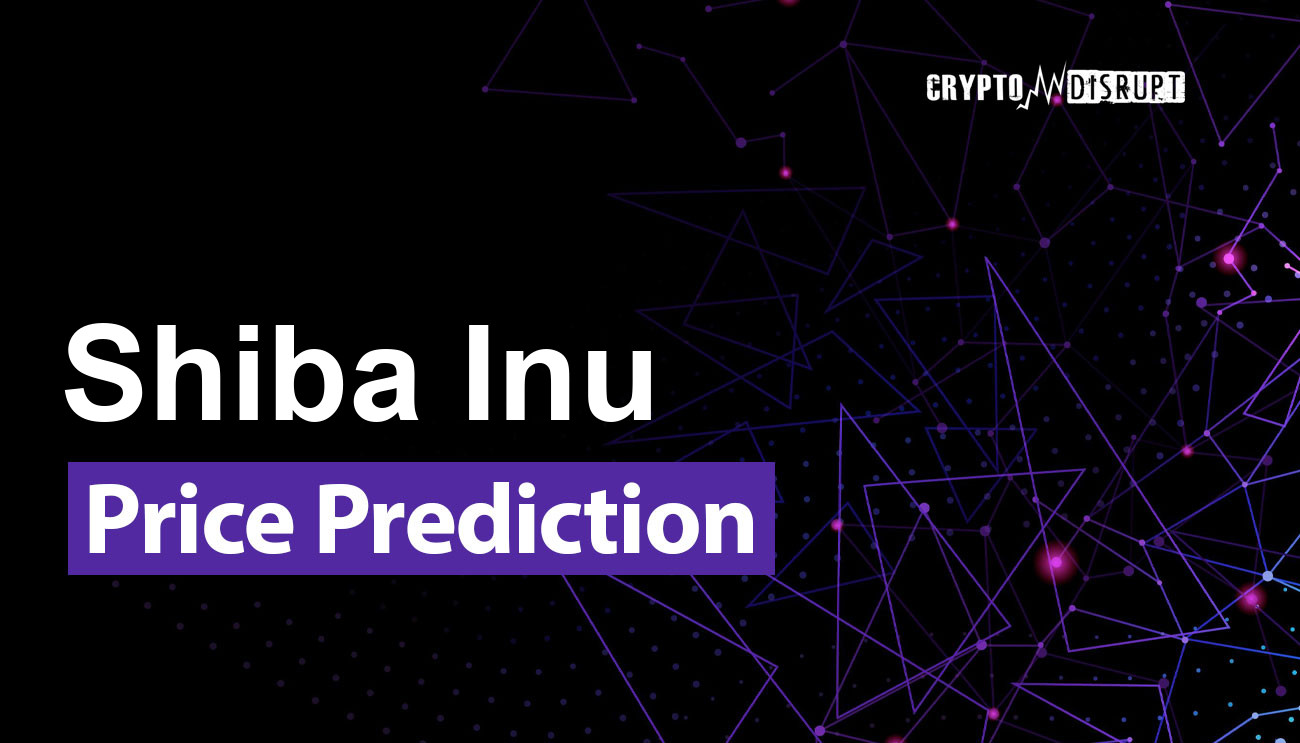 Shiba Inu Price Prediction for 2024 – 2050 Is SHIB a good investment?