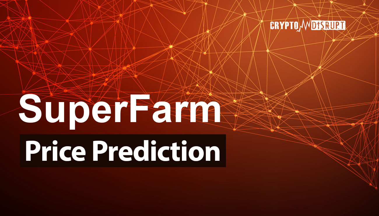 SuperFarm (SUPER) курса Прогноз на 2024, 2025, 2030, 2040 и 2050
