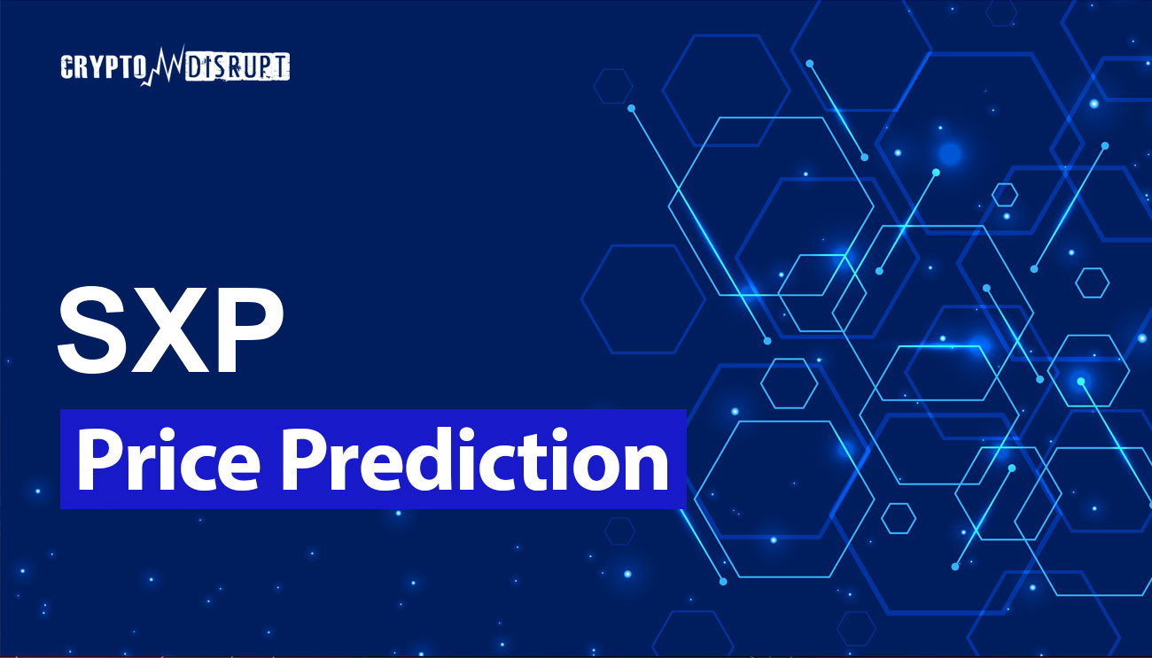SXP Price Prediction 2024-2030, 2040, 2050 – Will SXP Rise?