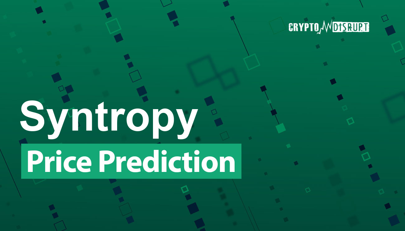 Syntropy Price Prediction 2025, 2030, 2040-2050  How high can NOIA go?