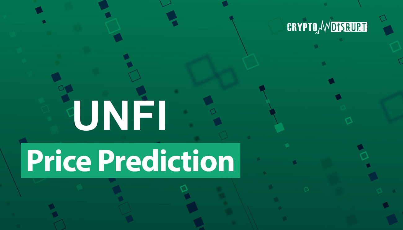 Unifi Protocol DAO (UNFI) Kurs Prognose 2024, 2025, 2030, 2040 & 2050
