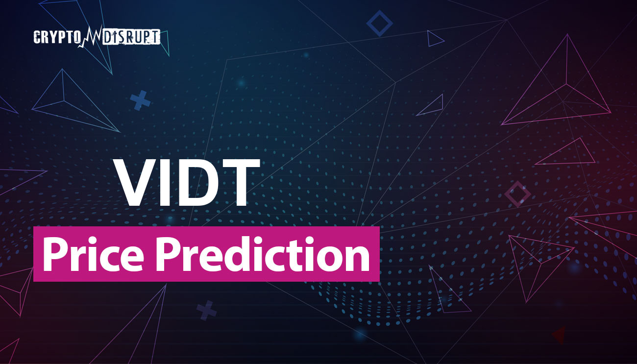 VIDT Datalink (VIDT) Price Prediction – 2024 2025 2030 2040 2050