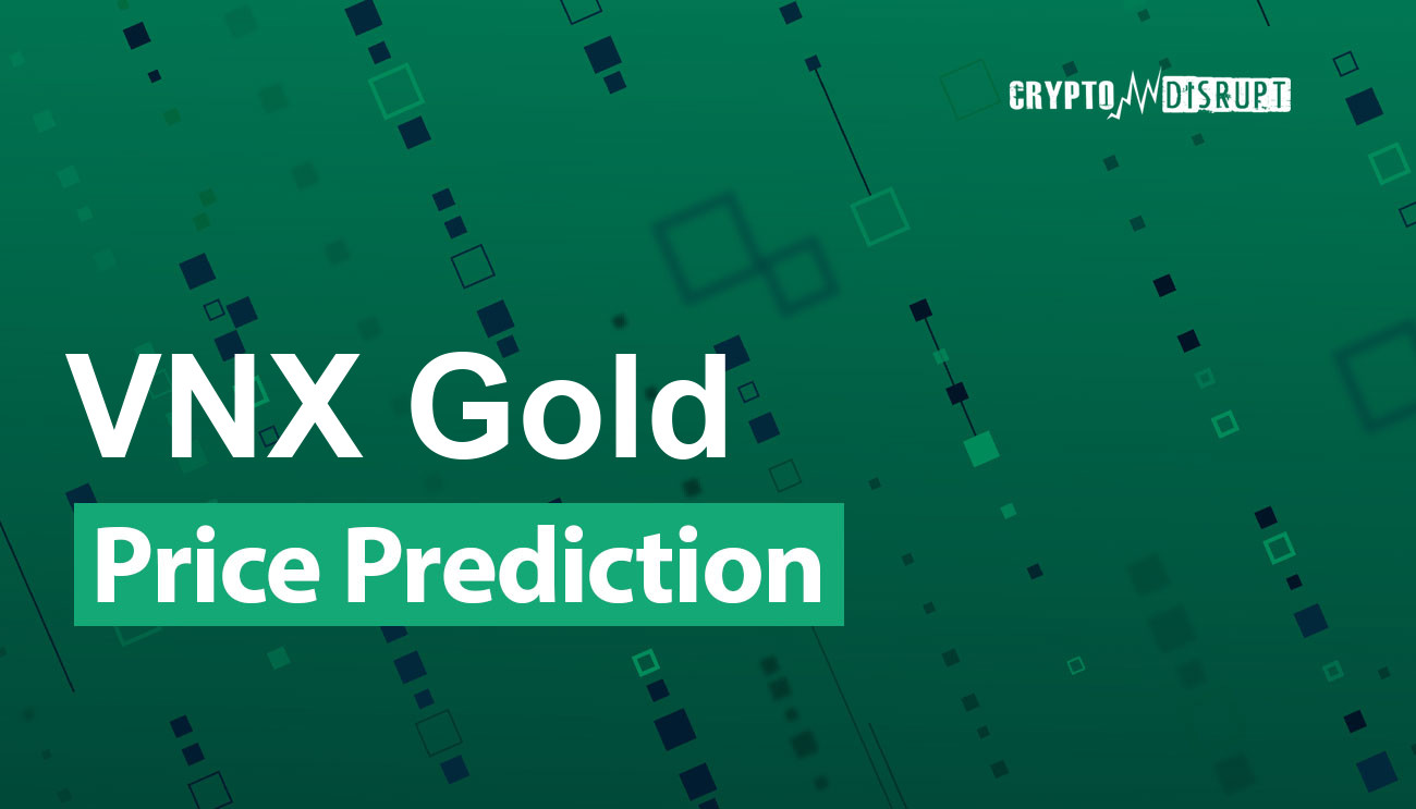VNX Gold Kurs Prognose 2025, 2030, 2040-2050: Wie hoch kann VNXAU steigen?