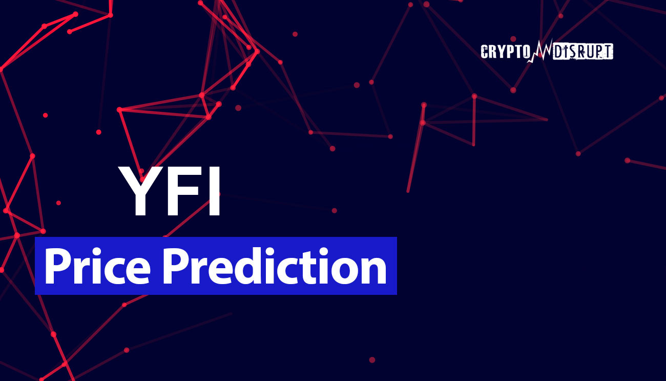 yearn finance (YFI) Price Prediction – 2024 2025 2030 2040 2050