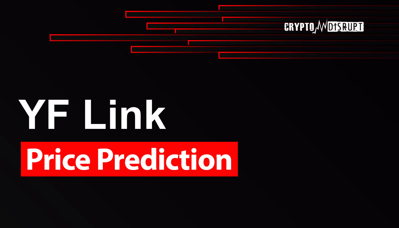 YF Link курса Прогноз на 2025 2030 2040 2050 – Будет ли расти YFL?