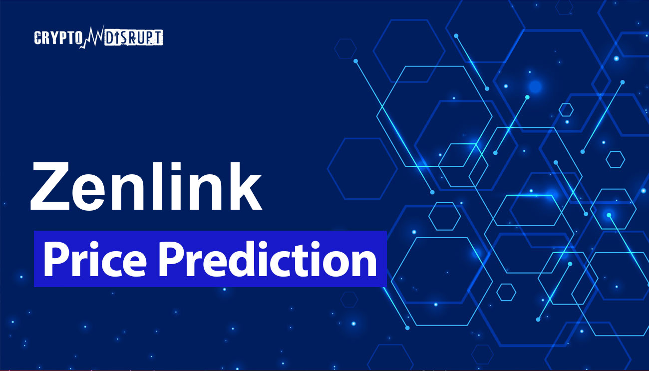 Predicción Precio de Zenlink 2024-2030, 2040, 2050 – ¿Subirá ZLK?